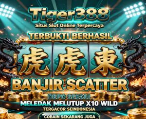 Tiger388 Slot BSI Online Game Mudah Jackpot Hari Ini