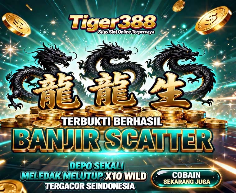 Tiger388 Slot BRI Online Mudah Maxwin Setiap Hari